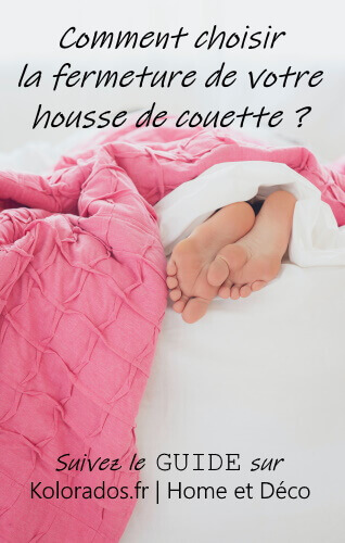 comment-choisir-la-finition-de-sa-housse-de-couette